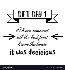 Funny quote about diet Royalty Free Vector Image